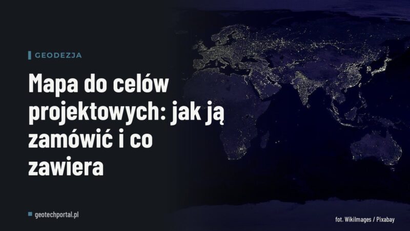 Mapa do celów projektowych: jak ją zamówić i co zawiera